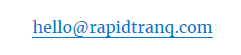 email us hello-at-rapidtranq.com